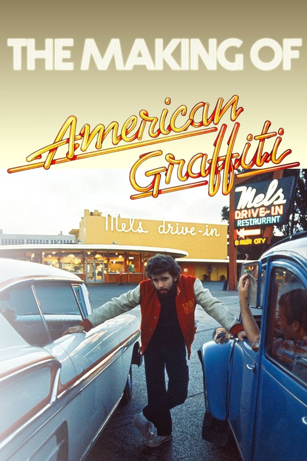 Постер The Making of 'American Graffiti'
